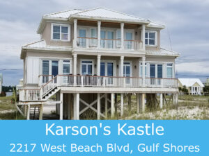 Karson’s Kastle West Beach Gulf Shores