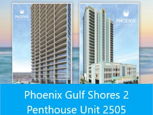 Phoenix Gulf Shores 2 Penthouse - 2505